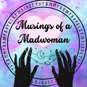 Musings of a Madwoman