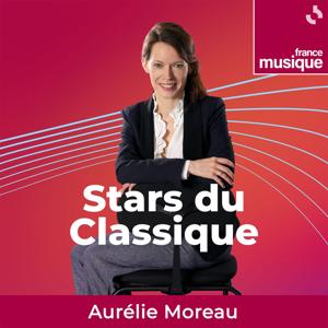Stars du classique by France Musique