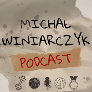 Michał Winiarczyk Podcast