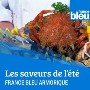 Les saveurs de l'été / France Bleu Armorique by ici