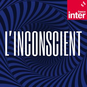 L'inconscient by France Inter