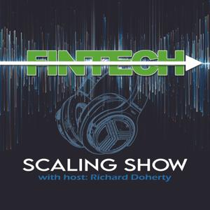 The Fintech Scaling Show
