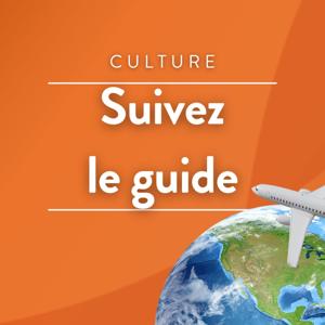 Suivez le guide
