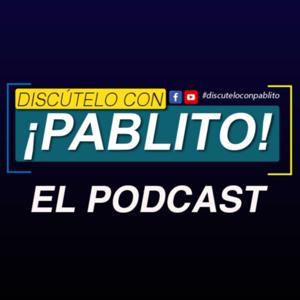 Discútelo con Pablito