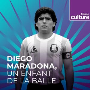 Diego Maradona, un enfant de la balle - Grande Traversée