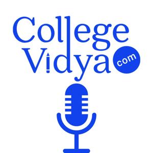 College Vidya Podcast(College Ki Baat Vidya Ke Sath)