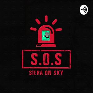 S.O.S (Siera On Sky)