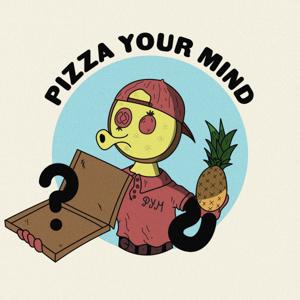 Pizza Your Mind