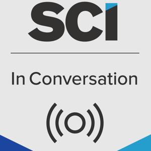 SCI In Conversation