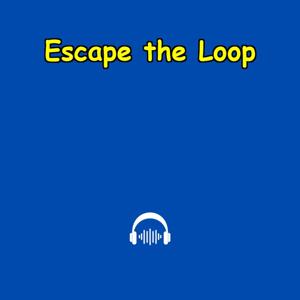 Escaping the Loop | Beat Addictions & Stay Sharp