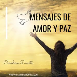 Mensajes de Amor y Paz