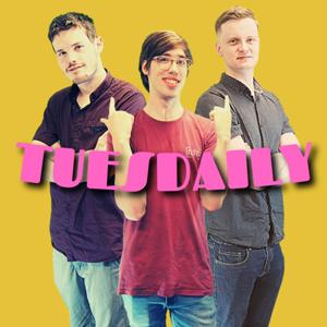Tuesdaily Podcast