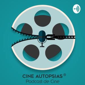 CineAutopsias. Podcast de Cine