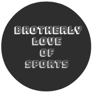 Brotherly Love of Sports