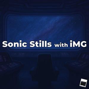Sonic Stills with iMG