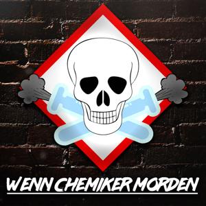 Wenn Chemiker morden