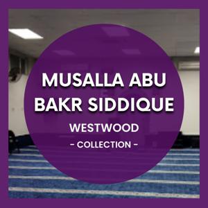 Musalla Abu Bakr Siddique (Westwood)