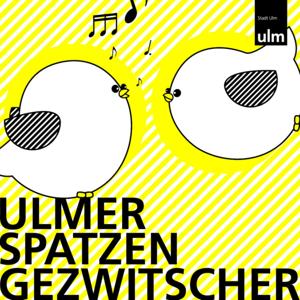 Ulmer Spatzengezwitscher