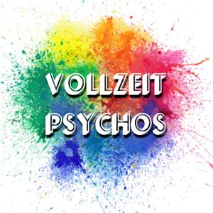Vollzeitpsychos