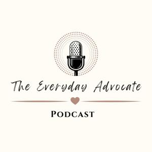 The Everyday Advocate