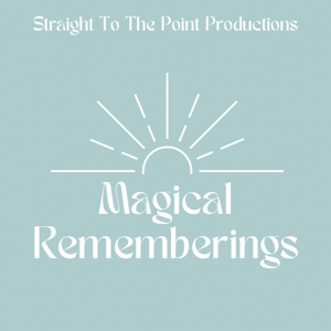 Magical Rememberings