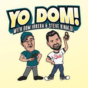 Yo Dom with Dom Irrera and Steve Rinaldi