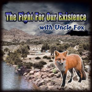 The Fight for Our Existence