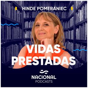 Vidas prestadas by Radio Nacional Argentina
