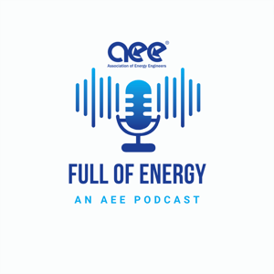 Full of Energy: An AEE Podcast