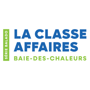 La Classe Affaires Baie-des-Chaleurs