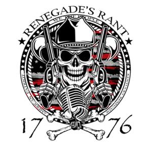 Renegade’s Rant Podcast