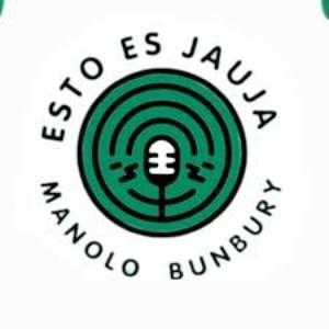 Esto es Jauja con Manolo Bunbury