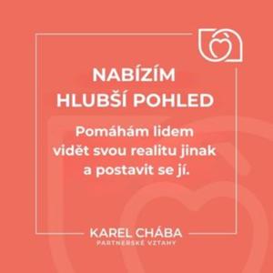 Karel Chába - Partnerské vztahy