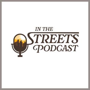 In The Streets Podcast