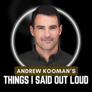 Things I Said Out Loud