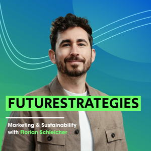 FUTURESTRATEGIES - Sustainability in Marketing 🌍