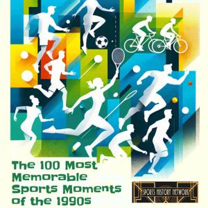 The 100 Most Memorable Sports Moments of the 1990s