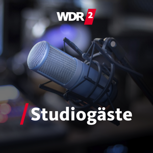 Gäste bei WDR 2