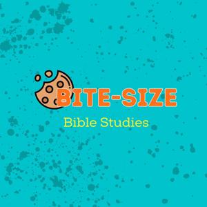 Bite-Size Bible Studies