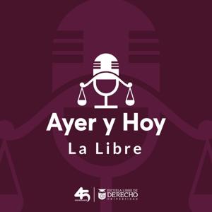 Ayer y Hoy La Libre