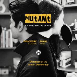 Mutant: Dialogues at the End of Democracy