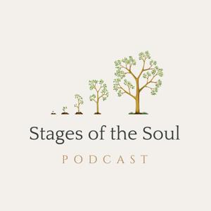 Stages of the Soul Podcast