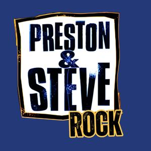 Preston And Steve Rock
