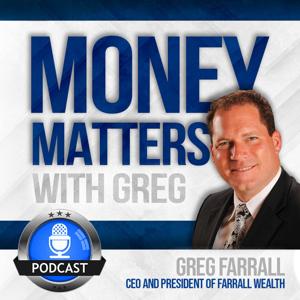 Money Matters with Greg