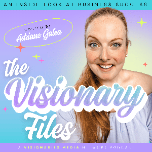 The Visionary Files
