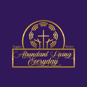 Abundant Living Everyday Bible Study & Legacy Series