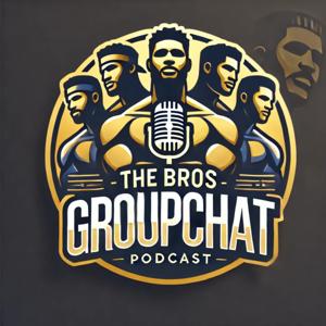 The Bros Group Chat