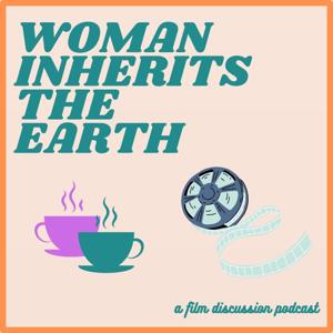 Woman Inherits the Earth
