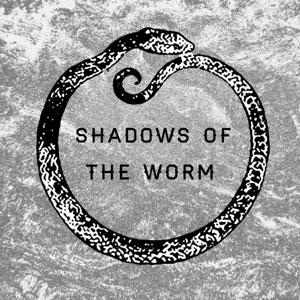 Shadows of the Worm