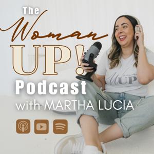 The Woman UP! Podcast